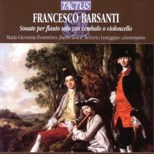 Sonate a flauto solo con cembalo o cello - CD Audio di Francesco Barsanti