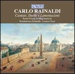 Cantate - Duetti - Lamentazioni - CD Audio di Carlo Rainaldi