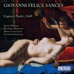 Capricci poetici - CD Audio di Giovanni Felice Sances,Irene Morelli,Beatrice Mercuri