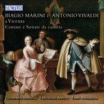 Biagio Marini e Antonio Vivaldi a Vicenza. Cantate e sonate da camera