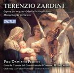 Musica per organo - Missa in Simplicitate - Minuetto per orchestra - CD Audio di Pier Damiano Peretti,Terenzio Zardini