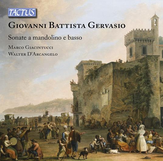 Sonate a mandolino e basso - CD Audio di Giovanni Battista Gervasio