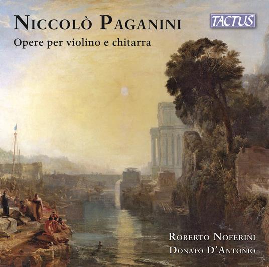 Musica per violino e chitarra - CD Audio di Niccolò Paganini,Roberto Noferini,Donato D'Antonio