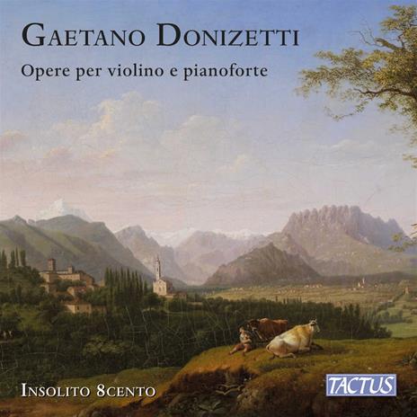 Works For Violin And Piano - CD Audio di Gaetano Donizetti