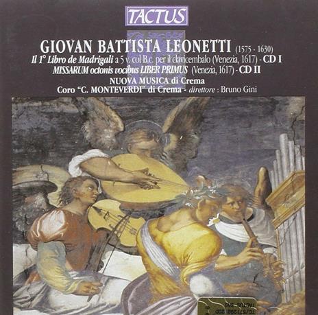 Primo libro de' madrigali - CD Audio di Giovanni Battista Leonetti