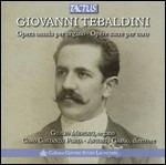 Opere sacre per organo - CD Audio di Giovanni Tebaldini