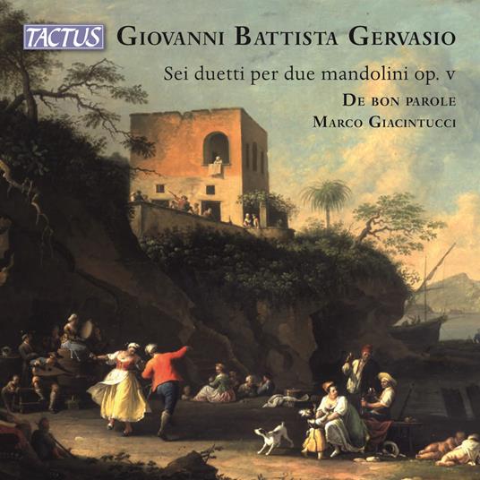 Sei Duetti Per Due Mandolini - CD Audio di Giovanni Battista Gervasio