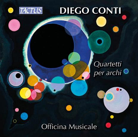 Quartetti per archi - CD Audio di Officina Musicale,Diego Conti