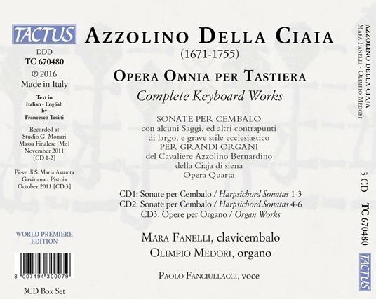 Musica completa per tastiera - CD Audio di Azzolino Bernardino Della Ciaja,Olimpio Medori,Mara Fanelli - 2