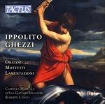 Oratori - Mottetti - Lamentazioni - CD Audio di Ippolito Ghezzi,Cappella Musicale S. Giacomo Maggiore Bologna