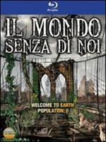 Il mondo senza di noi