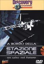 La casa tra le stelle. I segreti della nuova stazione spaziale. La macchina del...