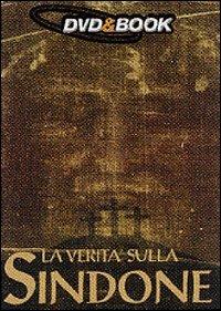 La verità sulla Sindone<span>.</span> DVD & Book - DVD