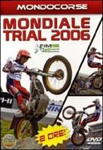 Mondiale Trial 2006