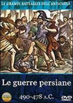 Le grandi battaglie dell'antichità. Le guerre persiane (DVD)