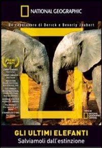 Gli ultimi elefanti (DVD) di Beverly Joubert,Derek Joubert - DVD