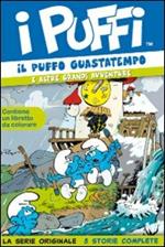 I Puffi. Vol. 7. Il Puffo Guastatempo