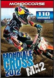 Mondiale Cross 2012. Classe MX2