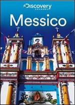 Messico. Discovery Atlas