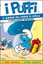 I Puffi. Il giorno del Puffo di aprile