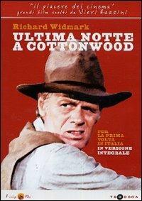 Ultima notte a Cottonwood di Allan Smithee D. Siegel,Allan Smithee R. Totten - DVD