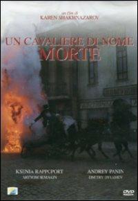 Un cavaliere di nome Morte di Karen Shakhnazarov - DVD