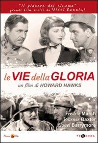 Le vie della gloria di Howard Hawks - DVD