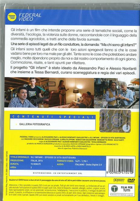 Gli infami. Episodi di vita quotidiana di Alessandro Paci,Alessio Nonfanti Kagliostro,Tessa Bernardi - DVD - 2