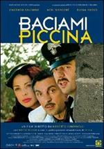 Baciami piccina