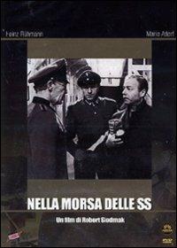 Nella morsa delle SS di Robert Siodmak - DVD