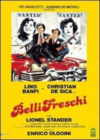 Belli freschi (DVD) di Enrico Oldoini - DVD