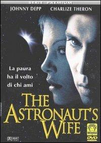 The Astronaut's Wife. La moglie dell'astronauta di Rand Ravitch - DVD