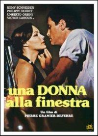 Una donna alla finestra di Pierre Granier-Deferre - DVD