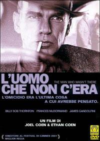 L' uomo che non c'era (DVD) di Joel Coen - DVD