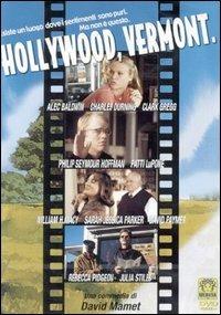 Hollywood Vermont (DVD) di David Alan Mamet - DVD