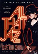 All That Jazz. Lo spettacolo continua