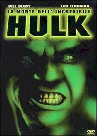 La morte dell'incredibile Hulk di Bill Bixby - DVD