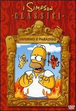 I Simpson. Inferno e paradiso