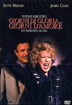 Giorni di gloria... giorni d'amore