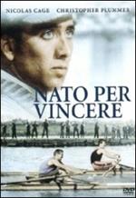 Nato per vincere