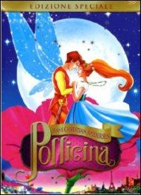 Thumbelina. Pollicina<span>.</span> Edizione speciale di Don Bluth,Gary Goldman - DVD