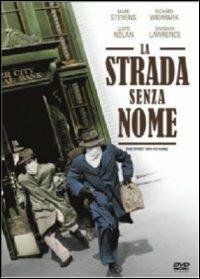 La strada senza nome di William Keighley - DVD