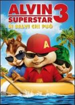 Alvin Superstar 3. Si salvi chi può!