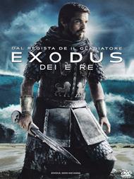 Exodus. Dei e Re