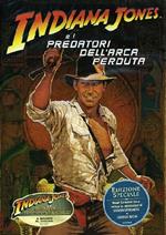 Indiana Jones e i predatori dell'arca perduta. Special Edition