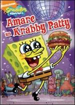 SpongeBob. Amare un Krabby Patty