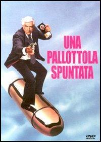 Una pallottola spuntata di David Zucker - DVD