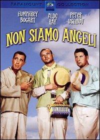 Non siamo angeli (DVD) di Michael Curtiz - DVD