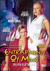 Entrapment Of Mind di D'Salvo - DVD