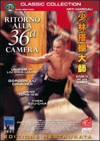 Ritorno alla 36a camera di Chia-Liang Liu - DVD